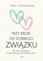 okładka książki - Trzy kroki do dobrego związku.