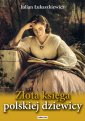 okładka książki - Złota księga polskiej dziewicy