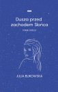 okładka książki - Dusza przed zachodem słońca