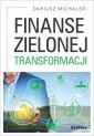 okładka książki - Finanse zielonej transformacji