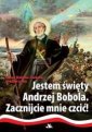 okładka książki - Jestem święty Andrzej Bobola