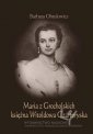 okładka książki - Maria z Grocholskich księżna Witoldowa