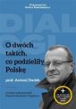 okładka książki - O dwóch takich, co podzieliły Polskę