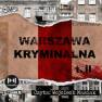 pudełko audiobooku - Warszawa kryminalna. Tom 2