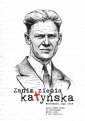 okładka książki - Zanim ziemia katyńska wchłonęła