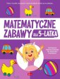 okładka książki - Matematyczne zabawy dla 5-latka