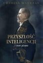 okładka książki - Przyszłość inteligencji i inne