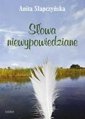 okładka książki - Słowa niewypowiedziane