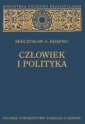 okładka książki - Człowiek i polityka