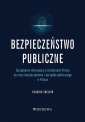 okładka książki - Bezpieczeństwo publiczne. Zarządzanie