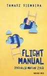 okładka książki - Flight Manual. Instrukcja obsługi