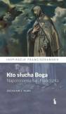 okładka książki - Kto słucha Boga. Napomnienia św.