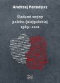 okładka książki - Śladami wojny polsko (nie) polskiej