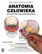 okładka książki - Anatomia człowieka. Atlas do kolorowania