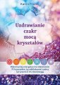 okładka książki - Uzdrawianie czakr mocą kryształów