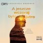 pudełko audiobooku - A jeszcze wczoraj było jutro