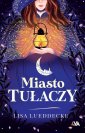 okładka książki - Miasto tułaczy