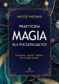 okładka książki - Praktyczna magia dla początkujących