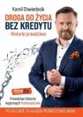 okładka książki - Droga do życia bez kredytu. Historie