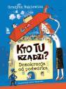 okładka książki - Kto tu rządzi? Demokracja od podwórka