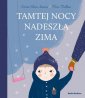 okładka książki - Tamtej nocy nadeszła zima