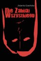 okładka książki - Nie zabijaj wszystkiego