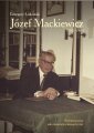 okładka książki - Józef Mackiewicz (1902-1985). Antykomunizm