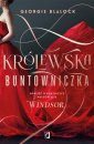 okładka książki - Królewska buntowniczka. Powieść