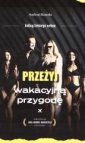 okładka książki - Przeżyj wakacyjną przygodę