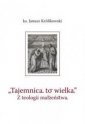 okładka książki - Tajemnica to wielka. Z teologii