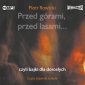 pudełko audiobooku - Przed górami, przed lasami... czyli