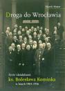 okładka książki - Droga do Wrocławia. Życie i działalność