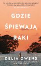 okładka książki - Gdzie śpiewają raki