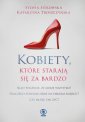 okładka książki - Kobiety, które starają się za bardzo