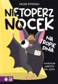 okładka książki - Nietoperz Nocek na tropie dnia.