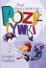 okładka książki - Nowe kłopoty detektywa. Pozytywki