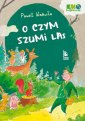 okładka książki - O czym szumi las