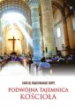 okładka książki - Podwójna tajemnica Kościoła