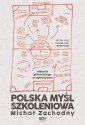 okładka książki - Polska myśl szkoleniowa. Historia