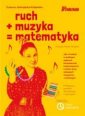 okładka podręcznika - Ruch plus muzyka równa się matematyka