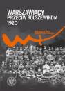 okładka książki - Warszawiacy przeciw bolszewikom