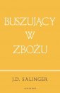 okładka książki - Buszujący w zbożu (wydanie jubileuszowe)