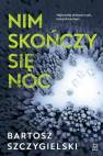 okładka książki - Nim skończy się noc