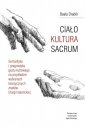 okładka książki - Ciało Kultura Sacrum. Semantyka