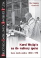 okładka książki - Karol Wojtyła na tle kultury epoki.