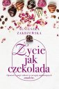 okładka książki - Życie jak czekolada