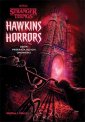 okładka książki - Hawkins Horrors. Stranger Things.