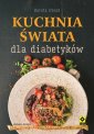 okładka książki - Kuchnia świata dla diabetyków