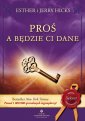 okładka książki - Proś a będzie Ci dane