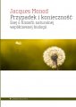 okładka książki - Przypadek i konieczność. Esej o